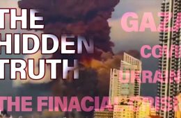 The Hidden Truths that Link Gaza War, Covid Pandemic, Ukraine War, 2008 Financial Crisis. | Video 1 in “What Kind of a World Do We Want to Live in Moving Forward Series?” | Survivability News Publisher’s Corner.